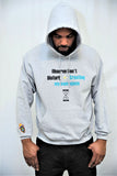 "Observe Don't Disturb" Express Ya'self Sweatshirt